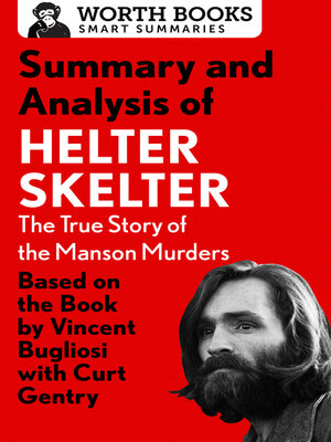 cover image of Summary and Analysis of Helter Skelter - The True Story of the Manson Murders